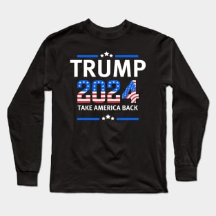 Trump 2024 Long Sleeve T-Shirt